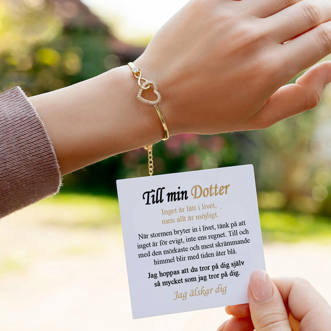 Till min Dotter - Infinity Hjärta armband