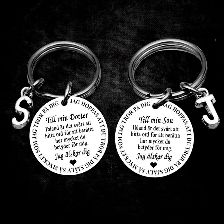 Till min Son - Dotter keychain