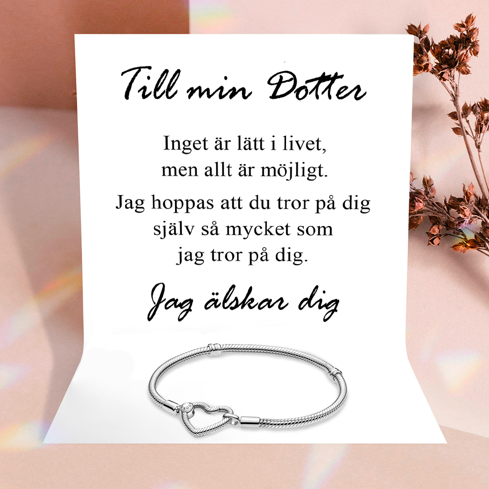 Till min Dotter - Hjärtaarmband