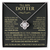 Till min Dotter - Glöm aldrig att jag älskar dig