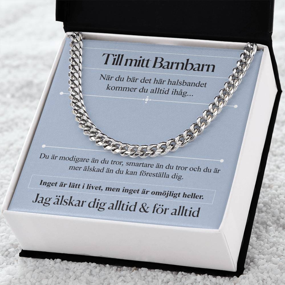 Till mitt barnbarn - I Love you always & Forever Cuban Necklace