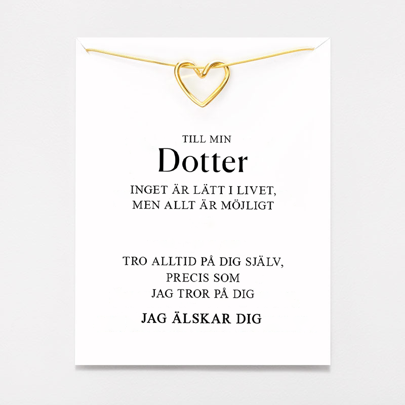 Till min dotter - mitt hjärta