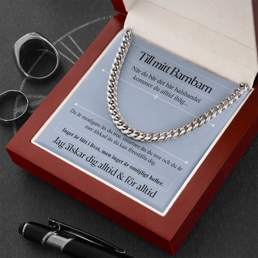 Till mitt barnbarn - I Love you always & Forever Cuban Necklace