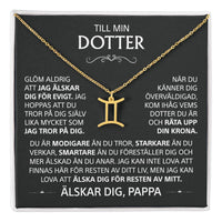 Till min Dotter - Kärlek, pappa - Guld