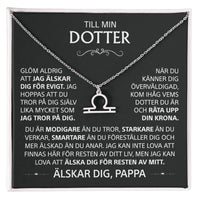 Till min Dotter - Kärlek, pappa - Guld