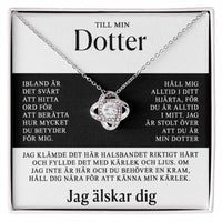 Till min Dotter - Det är svårt att förklara hur mycket du betyder för mig